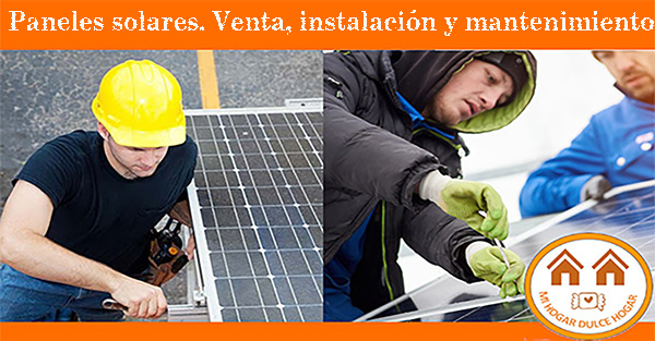 Paneles solares. Venta, instalación y mantenimiento